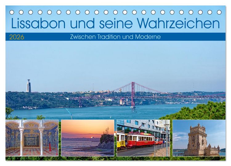 Produktbild: Lissabon und seine Wahrzeichen - Zwischen Tradition und Moderne (Tischkalender 2026 DIN A5 quer), CALVENDO Monatskalender