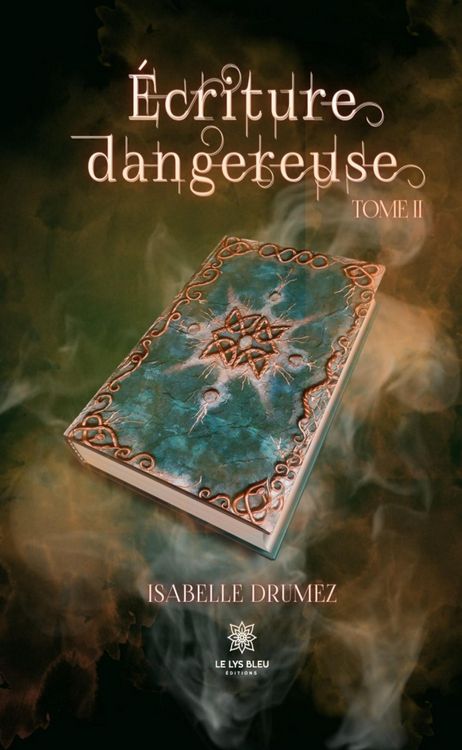 Produktbild: Ecriture dangereuse - Tome 2