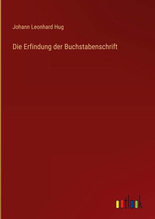 Produktbild: Die Erfindung der Buchstabenschrift