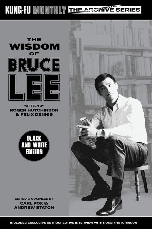 Produktbild: The Wisdom of Bruce Lee (Kung-Fu Monthly Archive Series) Mono Edition