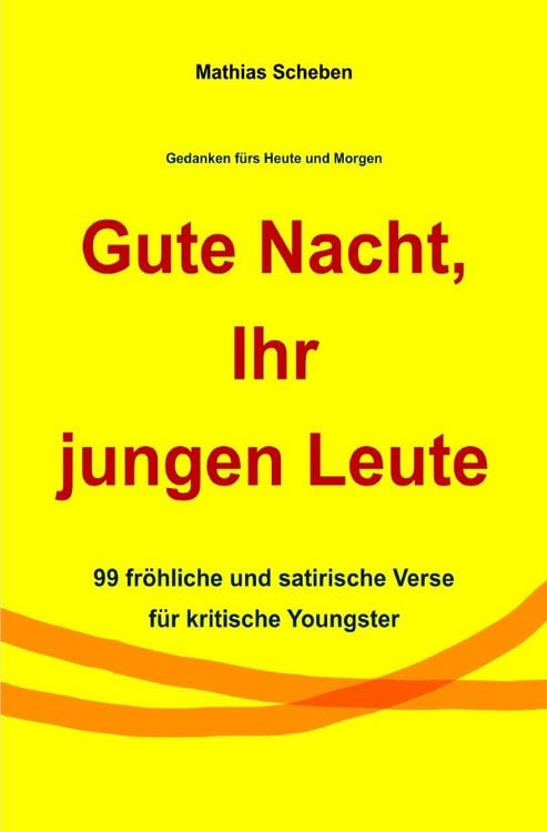 Produktbild: Gute Nacht, Ihr jungen Leute