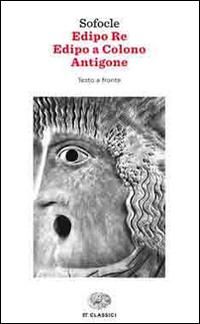 Produktbild: Edipo re-Edipo a Colono-Antigone. Testo greco a fronte