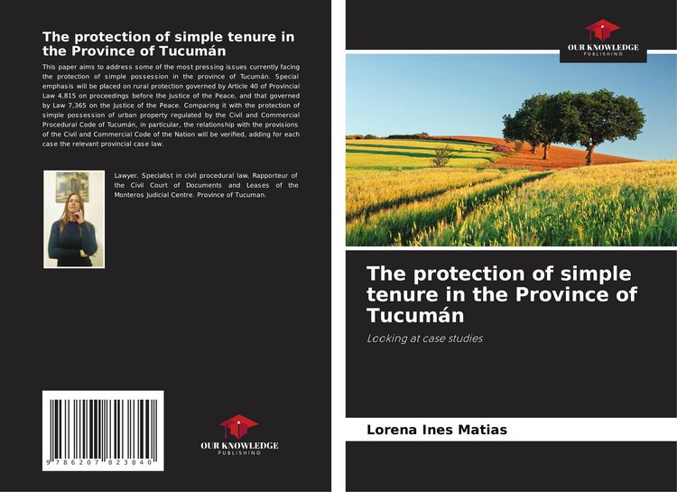 Produktbild: The protection of simple tenure in the Province of Tucum&aacute;n