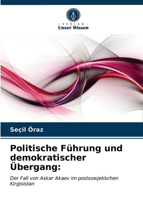 Produktbild: Politische F&uuml;hrung und demokratischer &Uuml;bergang: