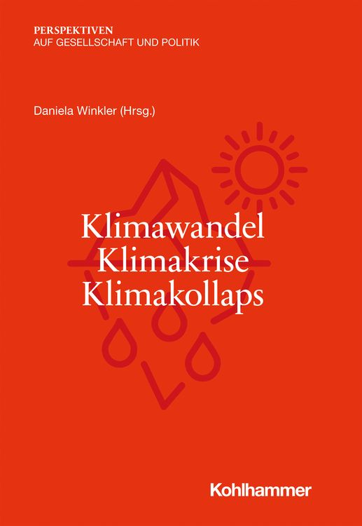 Produktbild: Klimawandel - Klimakrise - Klimakollaps