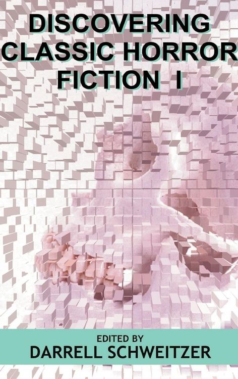 Produktbild: Discovering Classic Horror Fiction I