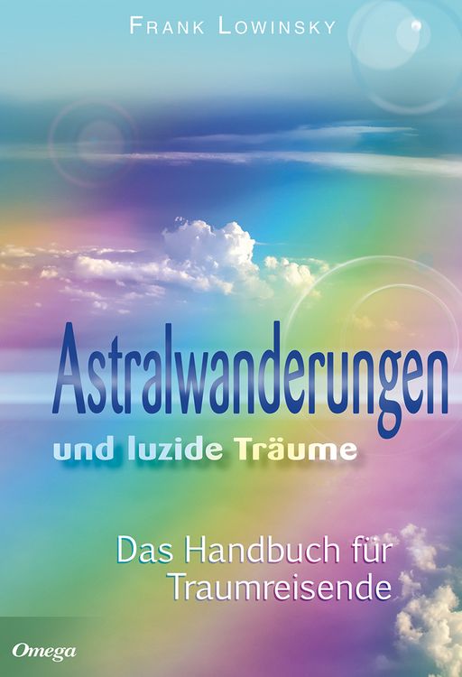 Produktbild: Astralwanderungen und luzide Tr&auml;ume