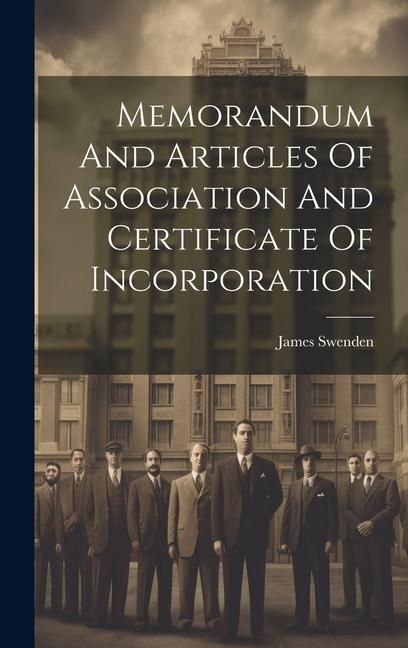 Produktbild: Memorandum And Articles Of Association And Certificate Of Incorporation