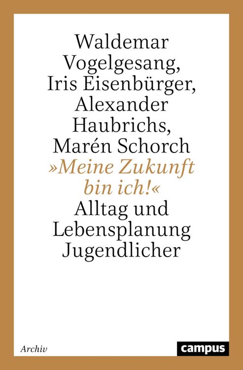 Produktbild: &raquo;Meine Zukunft bin ich!&laquo;