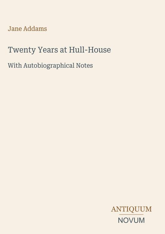 Produktbild: Twenty Years at Hull-House