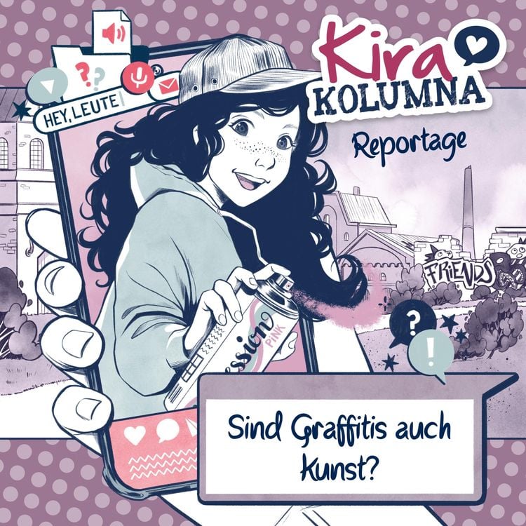 Bild vom Artikel Kira Kolumna, Kira Kolumna Reportage, Sind Graffitis auch Kunst? vom Autor Christiane Blatz