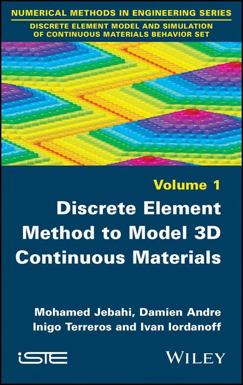 Produktbild: Discrete Element Method to Model 3D Continuous Materials