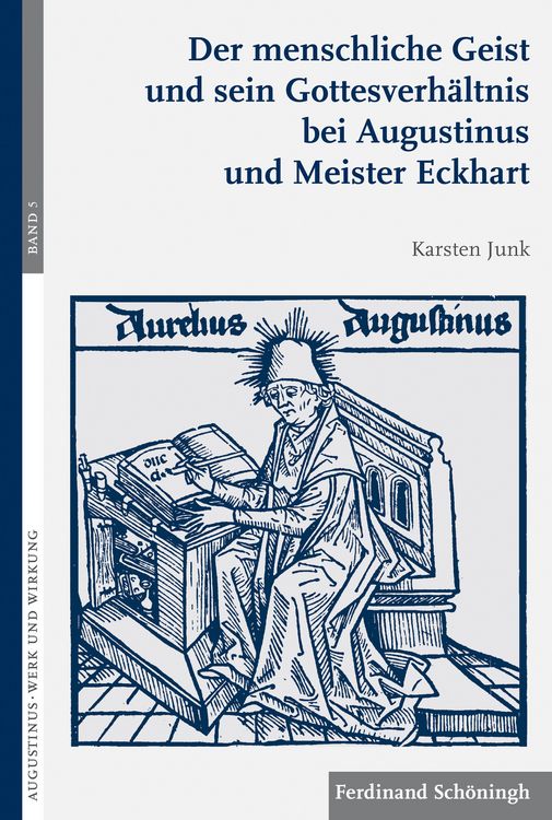 Produktbild: Der menschliche Geist und sein Gottesverhältnis bei Augustinus und Meister Eckhart