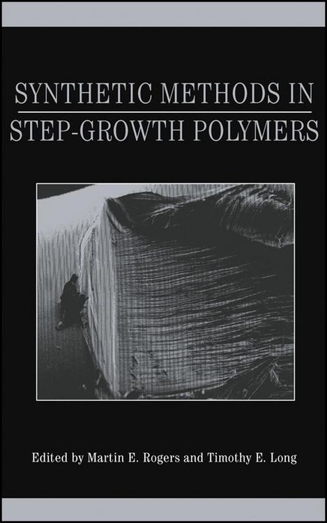 Produktbild: Synthetic Methods in Step-Growth Polymers