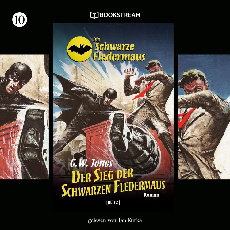 Produktbild: Die Schwarze Fledermaus, Folge 10: Der Sieg der Schwarzen Fledermaus