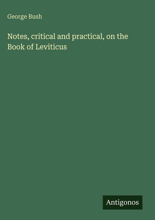 Produktbild: Notes, critical and practical, on the Book of Leviticus