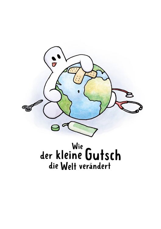 Produktbild: Wie der kleine Gutsch die Welt ver&auml;ndert
