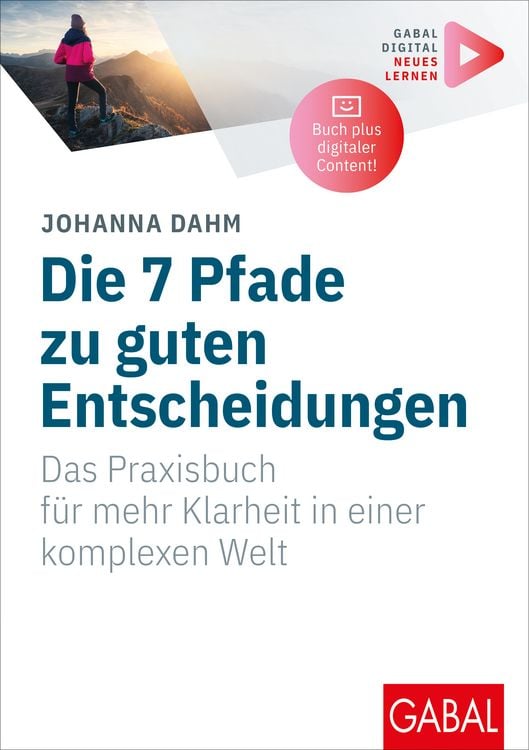 Produktbild: Die 7 Pfade zu guten Entscheidungen