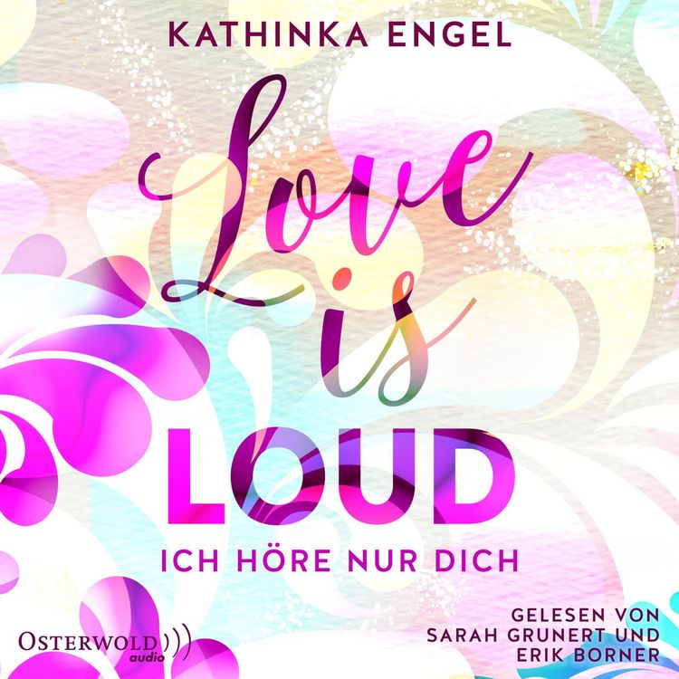 Produktbild: Love Is Loud – Ich höre nur dich (Love-Is-Reihe 1)