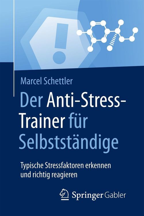 Produktbild: Der Anti-Stress-Trainer f&uuml;r Selbstst&auml;ndige