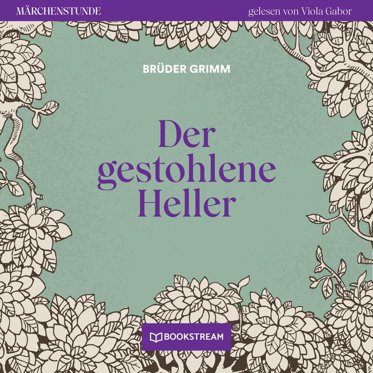 Bild vom Artikel Der gestohlene Heller vom Autor Brüder Grimm