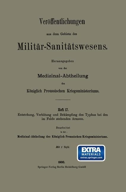 Produktbild: Entstehung, Verh&uuml;tung und Bek&auml;mpfung des Typhus bei den im Felde stehenden Armeen