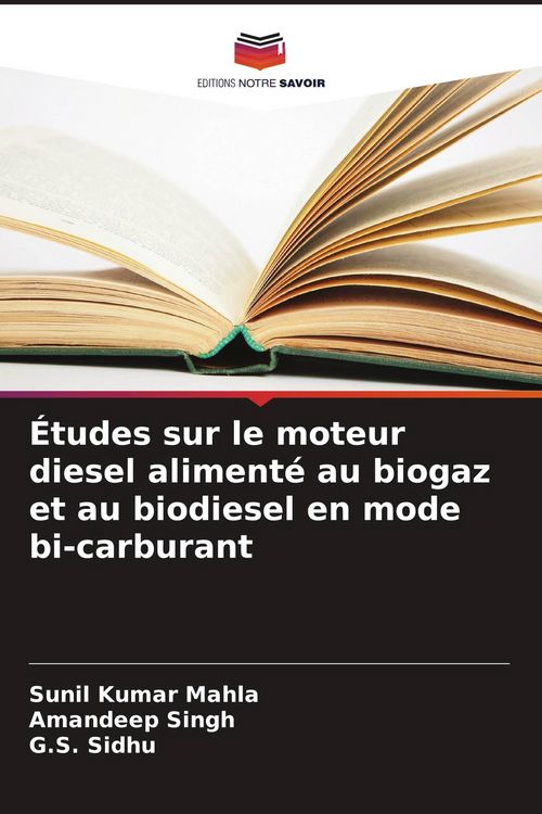 Produktbild: &Eacute;tudes sur le moteur diesel aliment&eacute; au biogaz et au biodiesel en mode bi-carburant