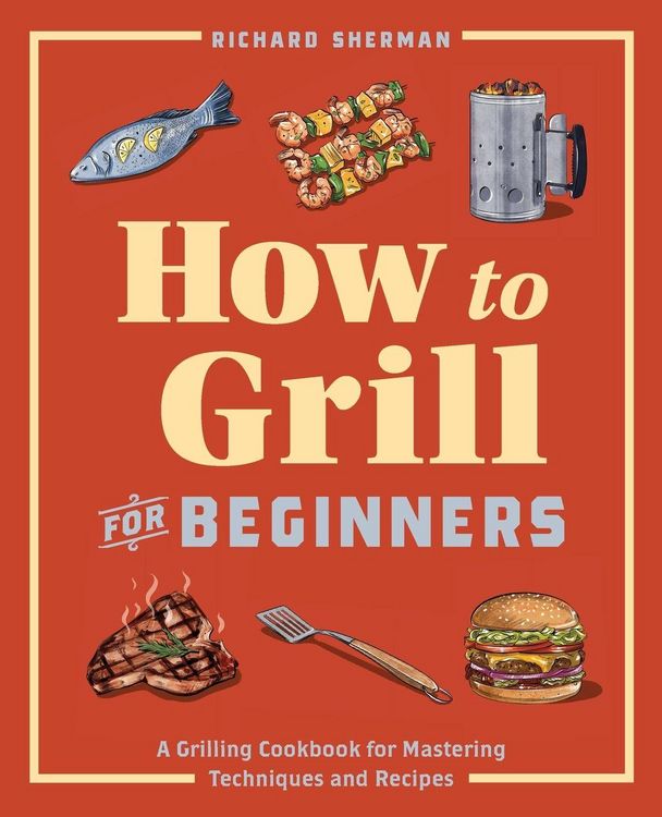 Produktbild: How to Grill for Beginners