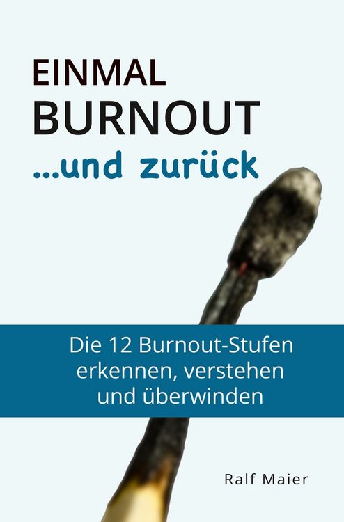 Produktbild: Einmal Burnout und zur&uuml;ck