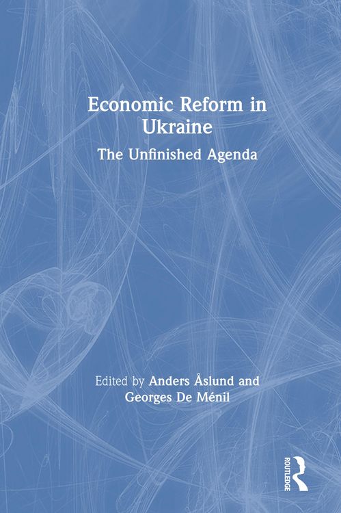 Produktbild: Economic Reform in Ukraine: The Unfinished Agenda