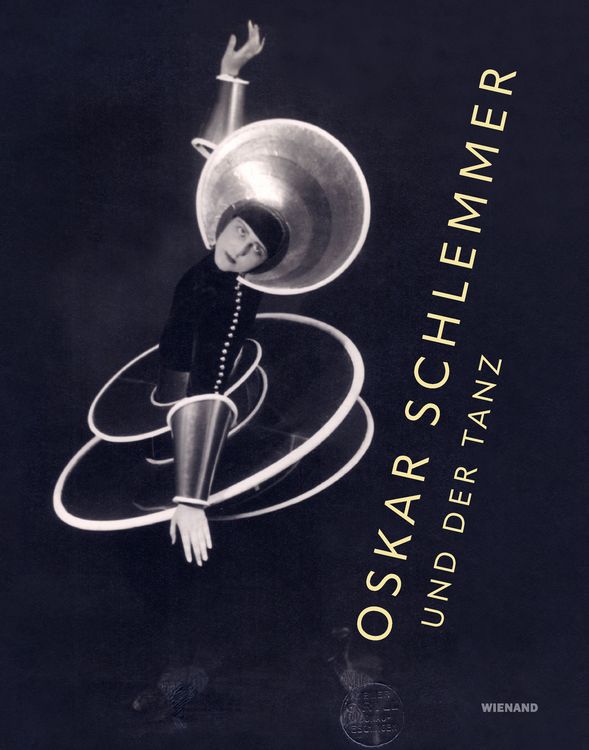 Produktbild: Oskar Schlemmer und der Tanz