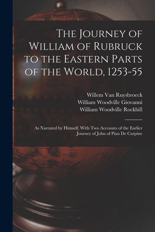 Produktbild: The Journey of William of Rubruck to the Eastern Parts of the World, 1253-55