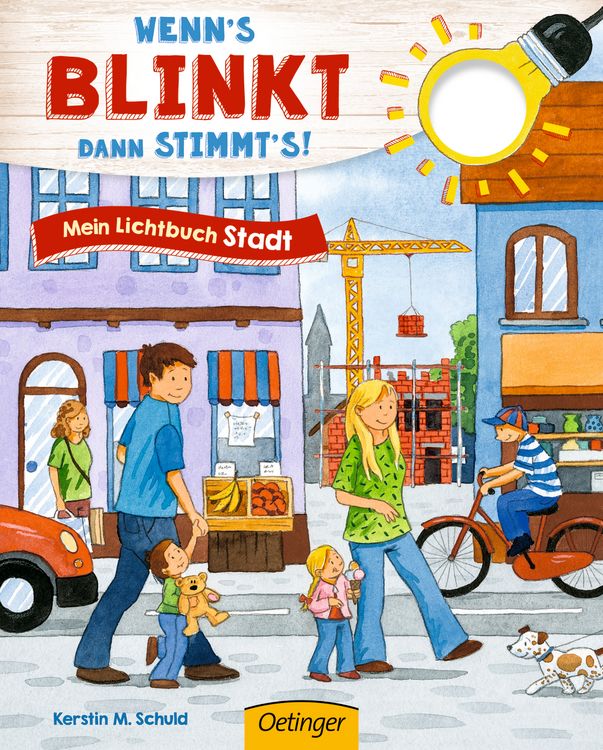 Produktbild: Wenn&acute;s blinkt, dann stimmt&acute;s! Mein Lichtbuch Stadt