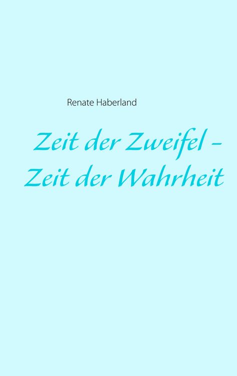 Produktbild: Zeit der Zweifel - Zeit der Wahrheit