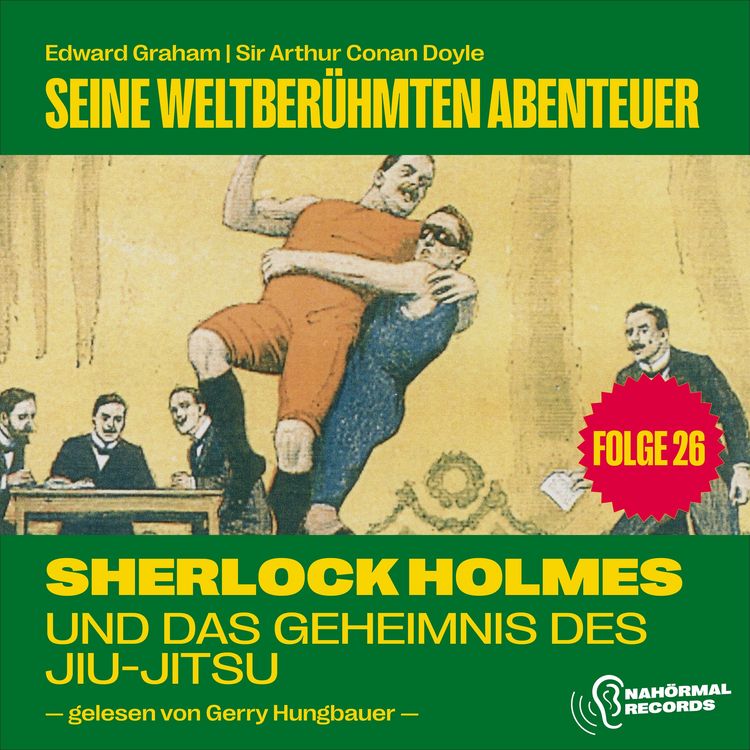 Produktbild: Sherlock Holmes und das Geheimnis des Jiu-Jitsu (Seine weltber&uuml;hmten Abenteuer, Folge 26)