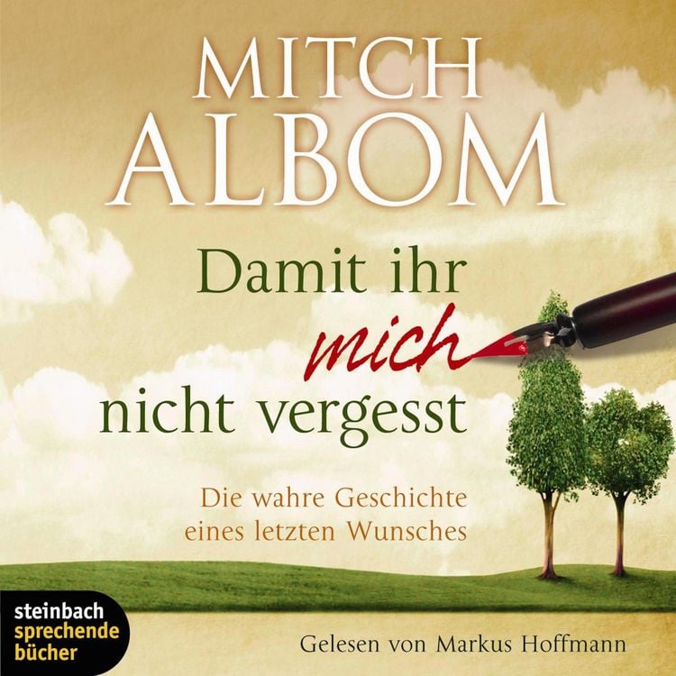 Produktbild: Damit ihr mich nicht vergesst - Die wahre Geschichte eines letzten Wunsches (Gek&uuml;rzt)