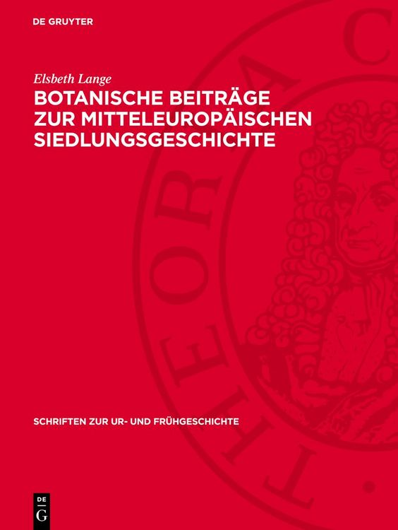 Produktbild: Botanische Beitr&auml;ge zur mitteleurop&auml;ischen Siedlungsgeschichte