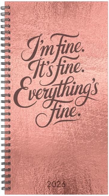 Produktbild: Everything Is Fine 2026 3.5 X 6.5 Softcover Weekly Spiral