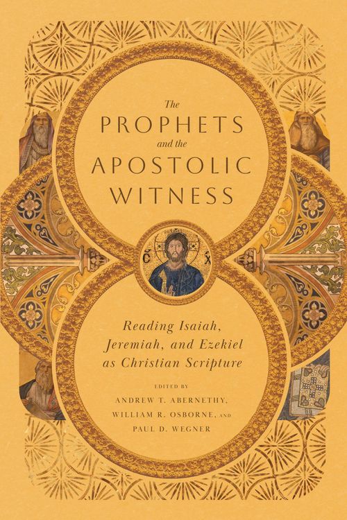 Produktbild: The Prophets and the Apostolic Witness