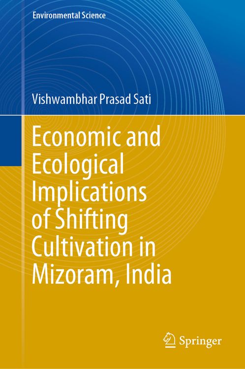 Produktbild: Economic and Ecological Implications of Shifting Cultivation in Mizoram, India