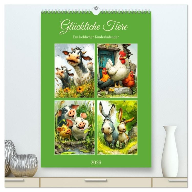 Produktbild: Gl&uuml;ckliche Tiere. Ein lieblicher Kinderkalender (hochwertiger Premium Wandkalender 2026 DIN A2 hoch), Kunstdruck in Hochglanz