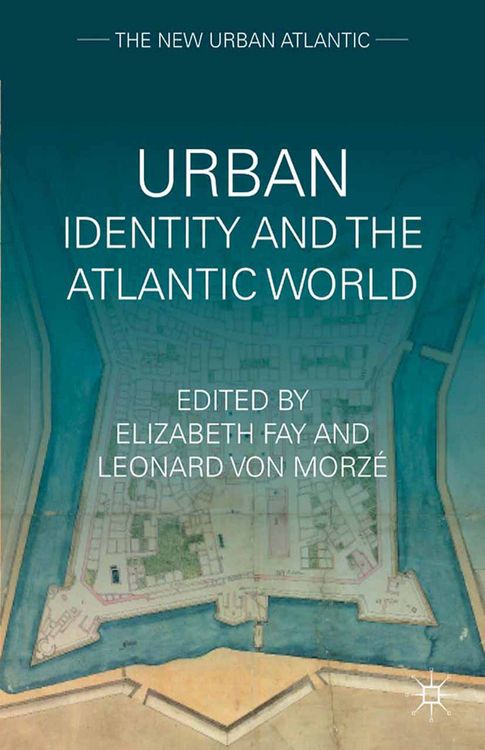 Produktbild: Urban Identity and the Atlantic World