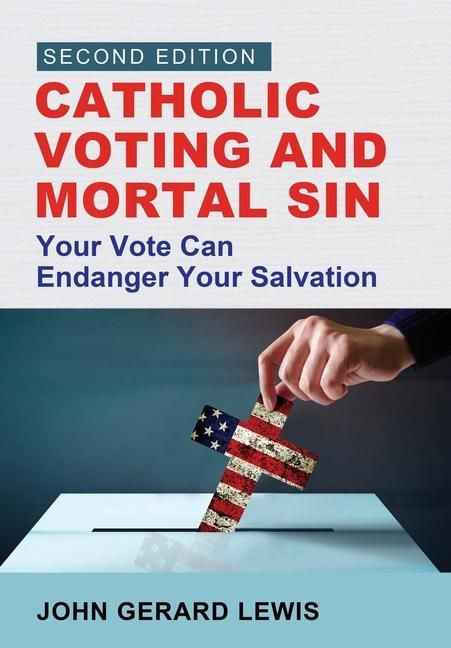 Produktbild: Catholic Voting and Mortal Sin