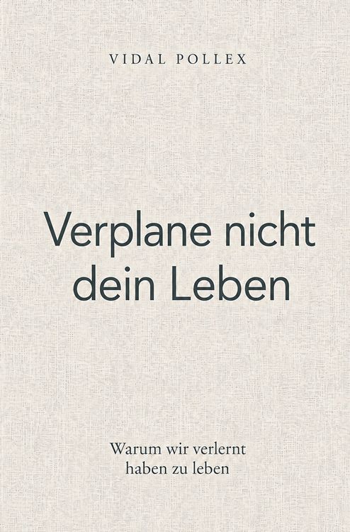Produktbild: Verplane nicht dein Leben