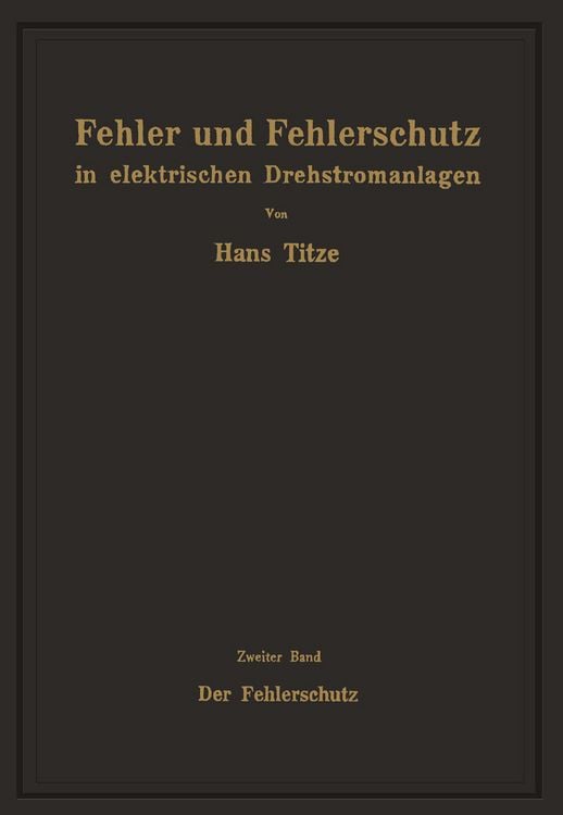 Produktbild: Fehler und Fehlerschutz in elektrischen Drehstromanlagen