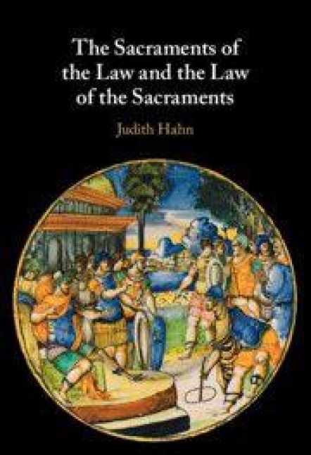 Produktbild: The Sacraments of the Law and the Law of the Sacraments