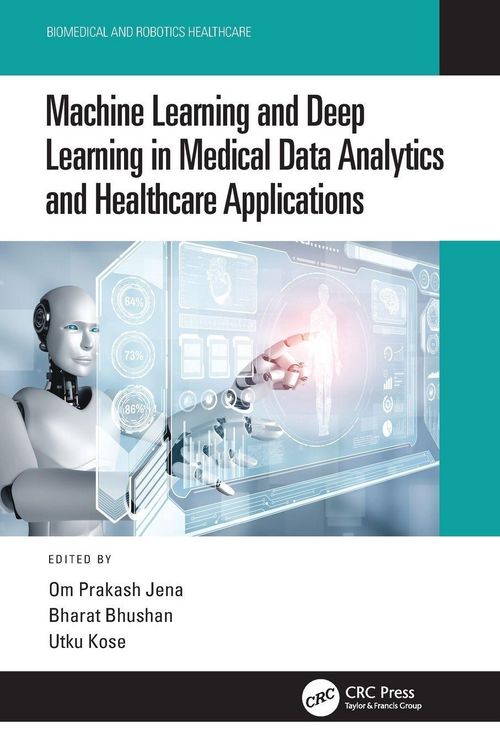 Produktbild: Machine Learning and Deep Learning in Medical Data Analytics and Healthcare Applications