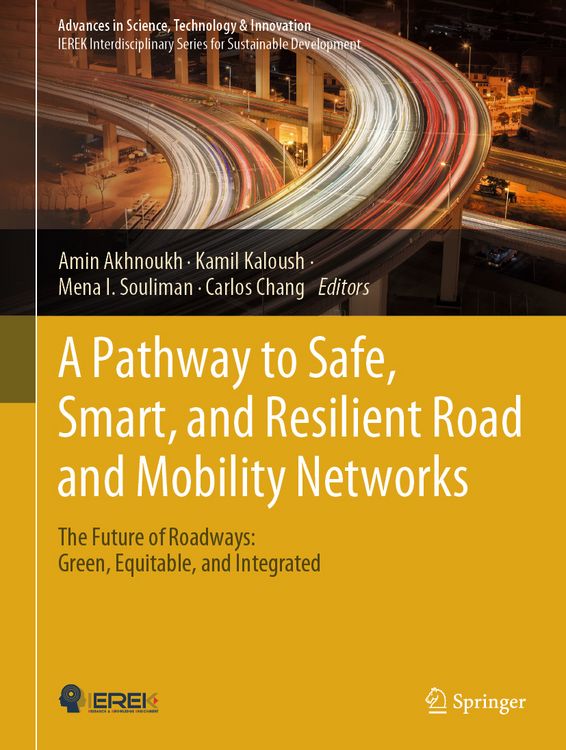 Produktbild: A Pathway to Safe, Smart, and Resilient Road and Mobility Networks