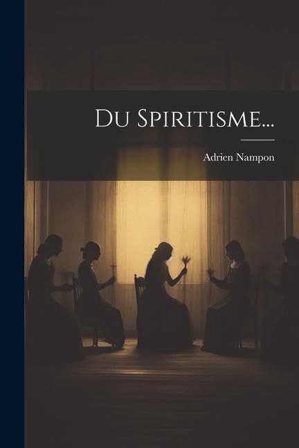 Produktbild: Du Spiritisme...
