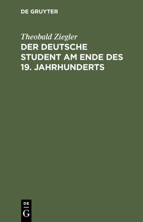 Produktbild: Der deutsche Student am Ende des 19. Jahrhunderts